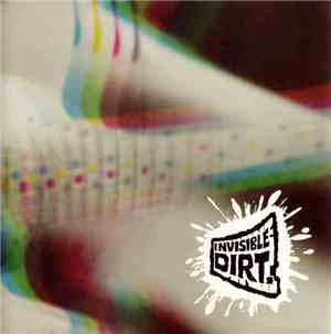 Invisible Dirt - Invisible Dirt