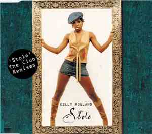Kelly Rowland - Stole (The Club Remixes)