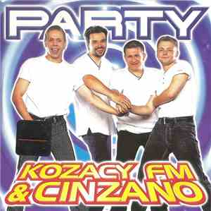 Kozacy FM & Cinzano - Party