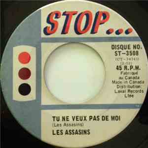 Les Assasins - Tu Ne Veux Pas De Moi / Toi Mon Bonheur