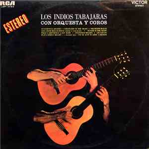 Los Indios Tabajaras - Con Orquesta Y Coros