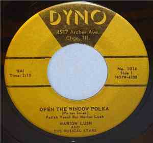 Marion Lush And The Musical Stars - Open The Window Polka