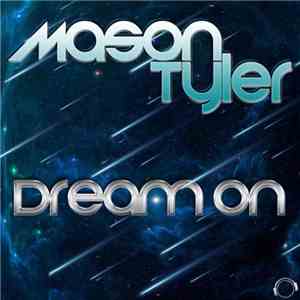 Mason Tyler - Dream On
