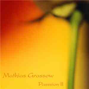 Mathias Grassow - Passion II