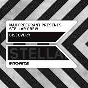 Max Freegrant Presents Stellar Crew - Discovery