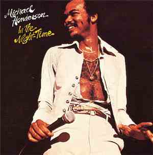 Michael Henderson - In The Night-Time