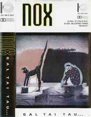 Nox  - Gal Tai Tau...