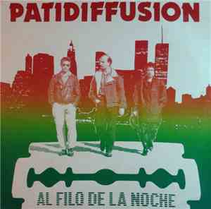 Patidiffusion - Al Filo De La Noche
