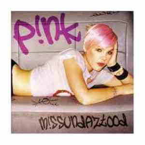 P!NK - M!ssundaztood