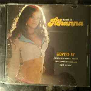 Rihanna - This Is Rihanna (The Mixtape)