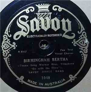Savoy Dance Band - Am I Blue? / Birmingham Bertha
