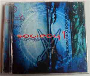 Society 1 - The Sound That Ends Creation