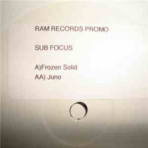 Sub Focus - Frozen Solid / Juno