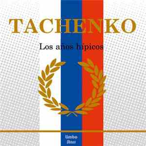 Tachenko - Los Años Hípicos