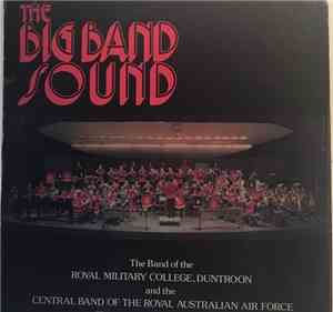 The Band Of The Royal Military College, Duntroon & The Central Band Of The  ...