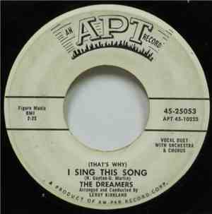 The Dreamers  - (That's Why) I Sing This Song