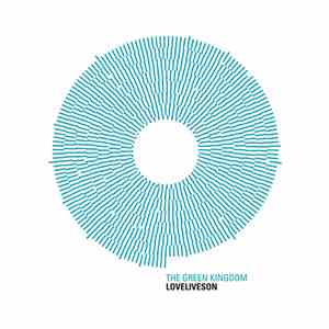 The Green Kingdom - Loveliveson