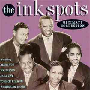 The Ink Spots - Ultimate Collection