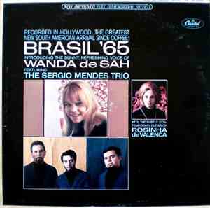 The Sérgio Mendes Trio Introducing Wanda De Sah With Rosinha De Valenca - B ...