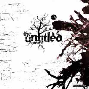 The Untitled - Extreme
