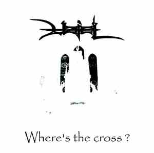 Uziel  - Where's The Cross?