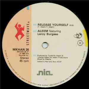 Aleem Featuring Leroy Burgess - Release Yourself