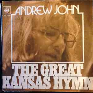 Andrew John - The Great Kansas Hymn/Why Not Admit