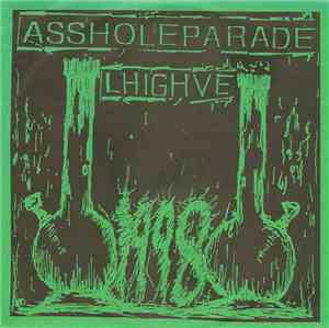 Assholeparade - Lhighve