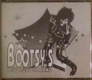 Bootsy's New Rubber Band - Blasters Of The Universe