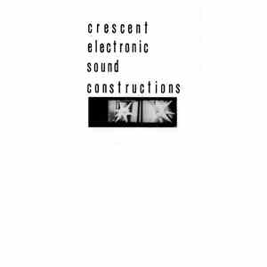 Crescent - Electronic Sound Constructions