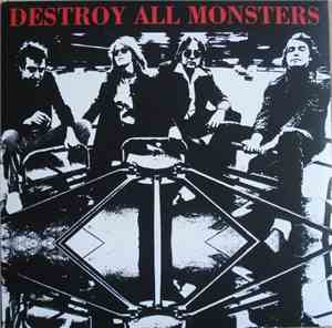 Destroy All Monsters - Destroy All Monsters