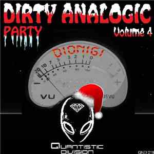 Dionigi - Dirty Analogic Party Volume 4