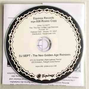 DJ Sept - The Neo Golden Age (Remixes)