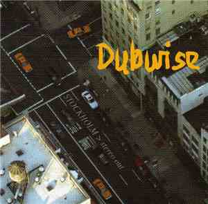 Dubwise  - Stockholm Stereo Out