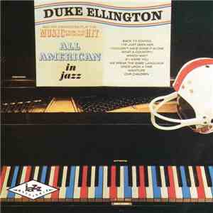 Duke Ellington And His Orchestra - All American In Jazz