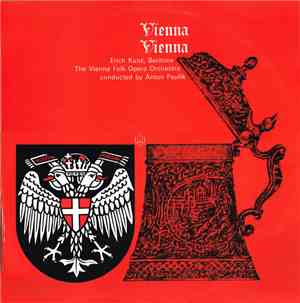 Erich Kunz - Vienna, Vienna