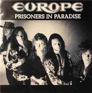Europe  - Prisoners In Paradise