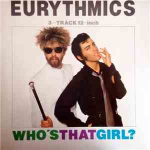 Eurythmics - Who's That Girl?