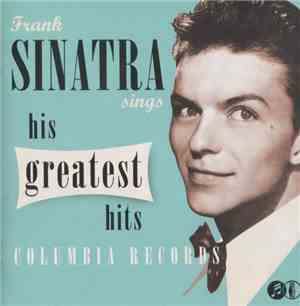 Frank Sinatra - Sinatra Sings His Greatest Hits