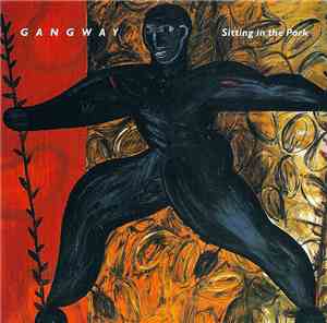 Gangway - Sitting In The Park