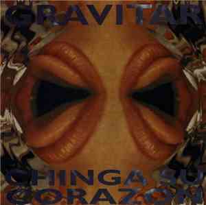 Gravitar - Chinga Su Corazon
