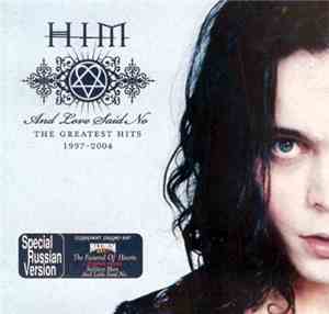 HIM  - And Love Said No: The Greatest Hits 1997-2004