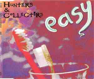Hunters & Collectors - Easy