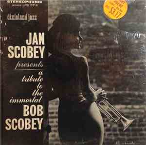 Jan Scobey And Her Dixie Cats - A Tribute To The Immortal Bob Scobey
