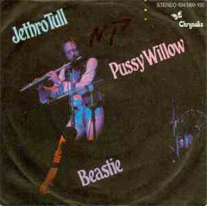 Jethro Tull - Pussy Willow / Beastie
