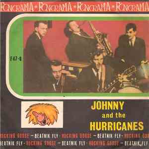 Johnny And The Hurricanes - Rocking Goose / Beatnik Fly