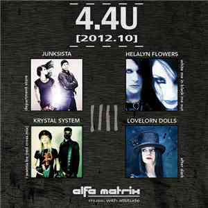 Junksista / Helalyn Flowers / Krystal System / Lovelorn Dolls - 4.4U [2012. ...