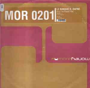 Le Banque Ft. Dafne - And I've Found You