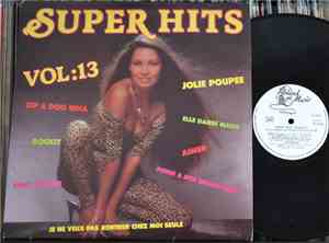 Les Chanteurs Et L'Orchestre De Patrick Oliver - Super Hits Vol. 13
