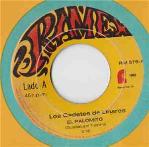 Los Cadetes De Linares - El Palomito / En Tu Boda